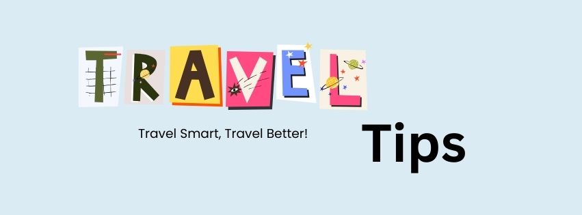 Travel Tips